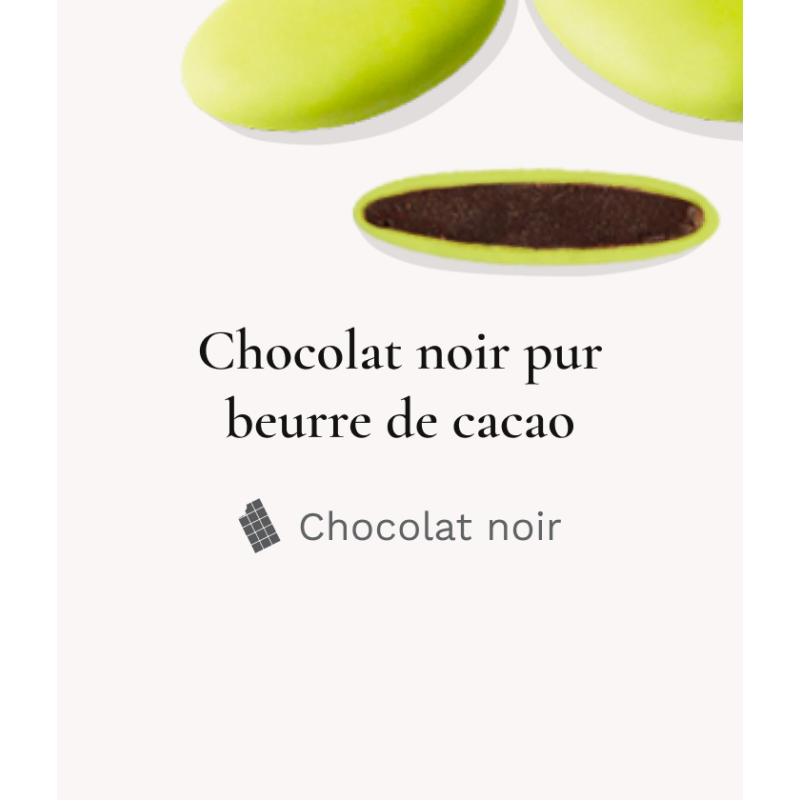 Dragée chocolat décor Vert Anis 250g